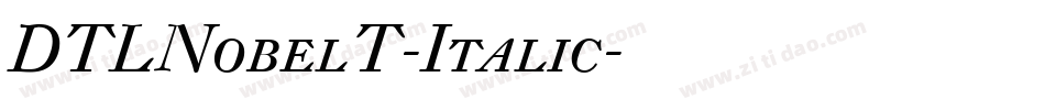 DTLNobelT-Italic字体转换