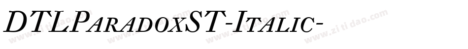 DTLParadoxST-Italic字体转换