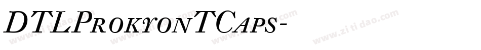 DTLProkyonTCaps字体转换