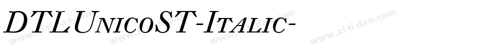 DTLUnicoST-Italic字体转换