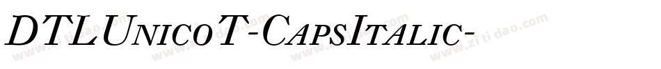 DTLUnicoT-CapsItalic字体转换