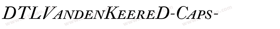 DTLVandenKeereD-Caps字体转换