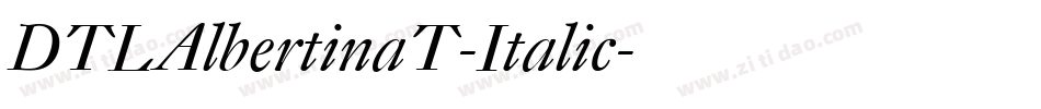 DTLAlbertinaT-Italic字体转换
