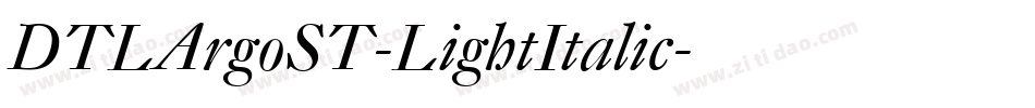 DTLArgoST-LightItalic字体转换