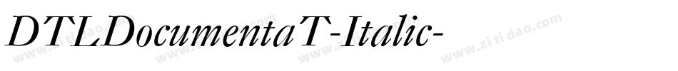 DTLDocumentaT-Italic字体转换
