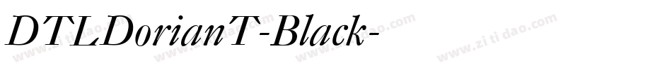 DTLDorianT-Black字体转换