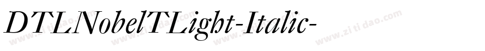DTLNobelTLight-Italic字体转换