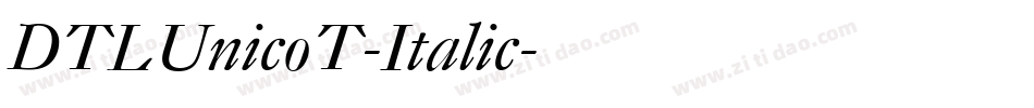 DTLUnicoT-Italic字体转换