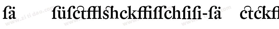 DTLFleischmann-DMedium字体转换
