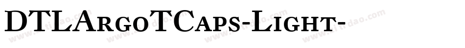 DTLArgoTCaps-Light字体转换