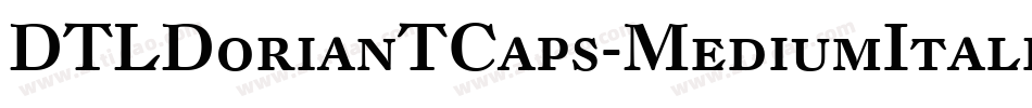 DTLDorianTCaps-MediumItalic字体转换