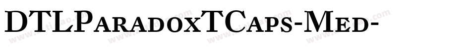 DTLParadoxTCaps-Med字体转换