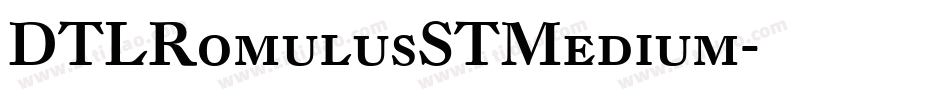 DTLRomulusSTMedium字体转换