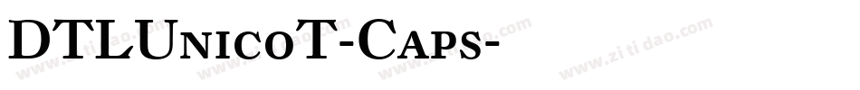 DTLUnicoT-Caps字体转换