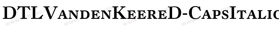 DTLVandenKeereD-CapsItalic字体转换