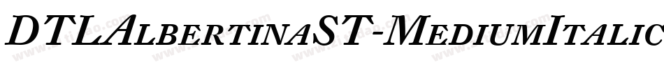 DTLAlbertinaST-MediumItalic字体转换