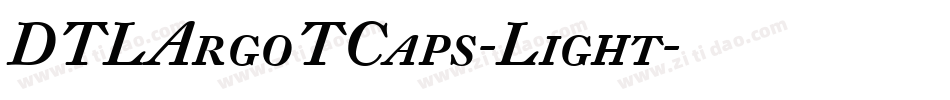 DTLArgoTCaps-Light字体转换