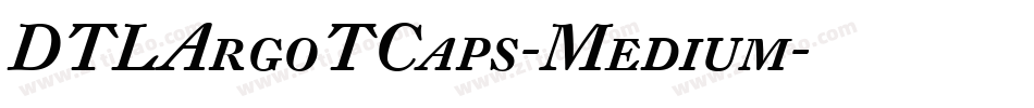 DTLArgoTCaps-Medium字体转换