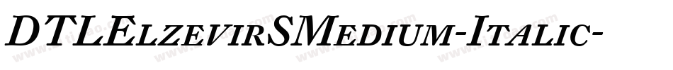 DTLElzevirSMedium-Italic字体转换
