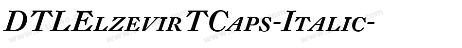 DTLElzevirTCaps-Italic字体转换