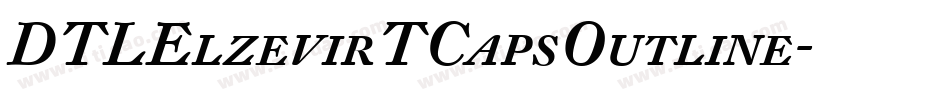 DTLElzevirTCapsOutline字体转换