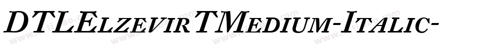 DTLElzevirTMedium-Italic字体转换