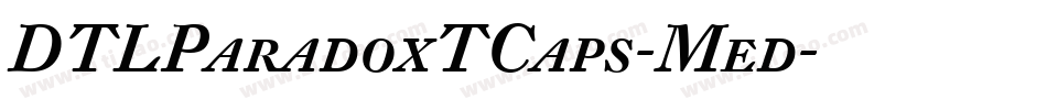 DTLParadoxTCaps-Med字体转换