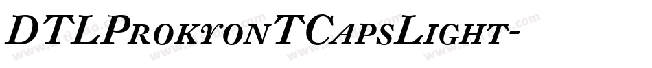 DTLProkyonTCapsLight字体转换