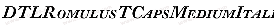 DTLRomulusTCapsMediumItalic字体转换