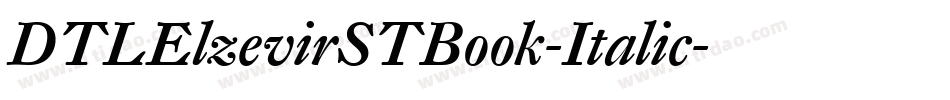 DTLElzevirSTBook-Italic字体转换