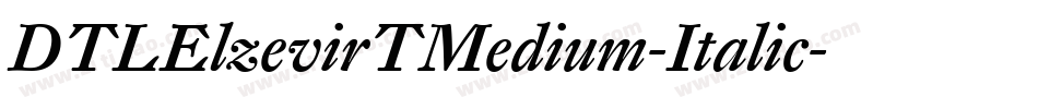 DTLElzevirTMedium-Italic字体转换