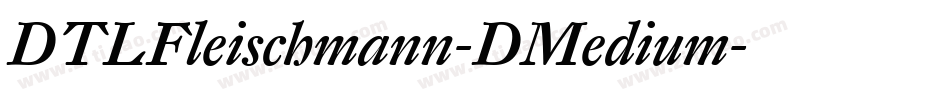 DTLFleischmann-DMedium字体转换