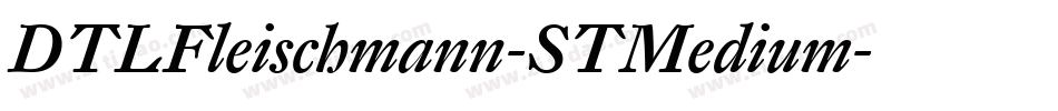 DTLFleischmann-STMedium字体转换