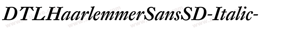 DTLHaarlemmerSansSD-Italic字体转换