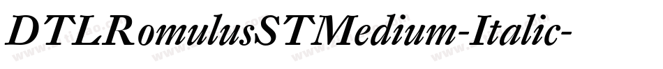 DTLRomulusSTMedium-Italic字体转换
