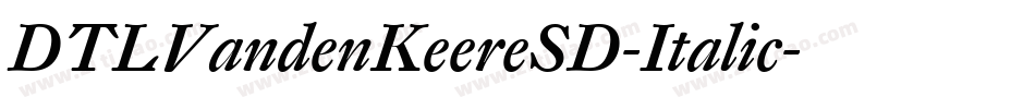DTLVandenKeereSD-Italic字体转换