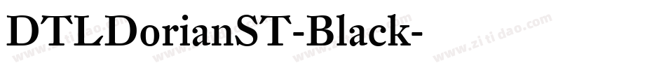 DTLDorianST-Black字体转换