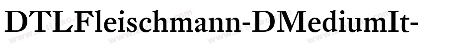 DTLFleischmann-DMediumIt字体转换