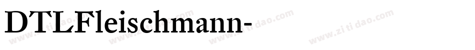 DTLFleischmann字体转换