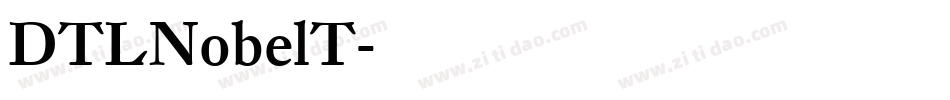 DTLNobelT字体转换