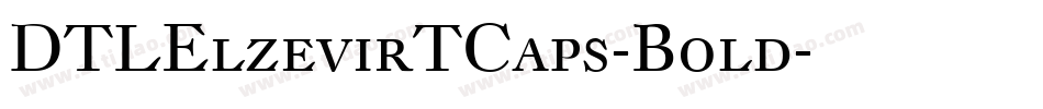 DTLElzevirTCaps-Bold字体转换