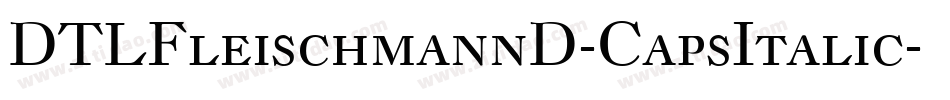 DTLFleischmannD-CapsItalic字体转换