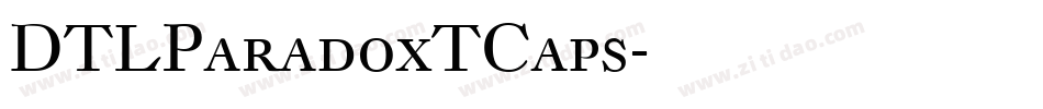 DTLParadoxTCaps字体转换
