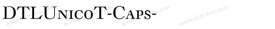 DTLUnicoT-Caps字体转换
