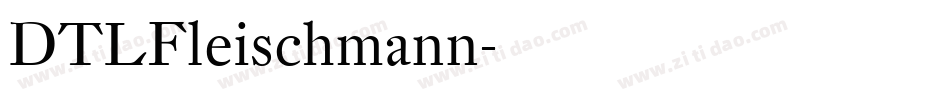 DTLFleischmann字体转换