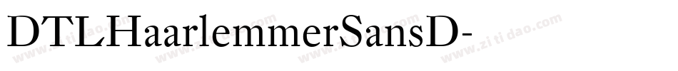 DTLHaarlemmerSansD字体转换
