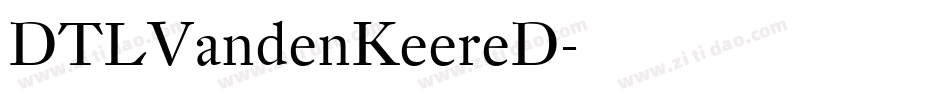 DTLVandenKeereD字体转换