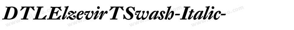 DTLElzevirTSwash-Italic字体转换