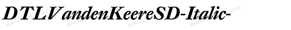 DTLVandenKeereSD-Italic字体转换