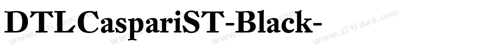 DTLCaspariST-Black字体转换